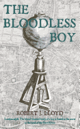 The Bloodless Boy - Lloyd, Robert J