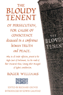 The Bloudy Tenant of Persecution
