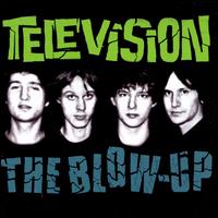 The Blow-Up - Television