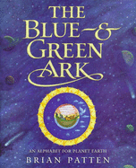 The Blue and Green Ark: An Alphabet for the Planet Earth