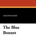 The Blue Bonnet