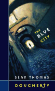 The Blue City