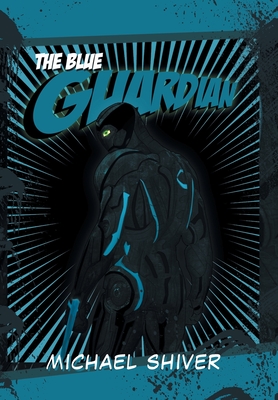 The Blue Guardian - Shiver, Michael