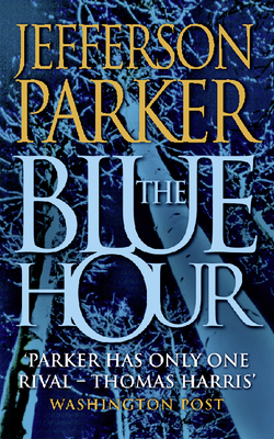 The Blue Hour - Parker, Jefferson