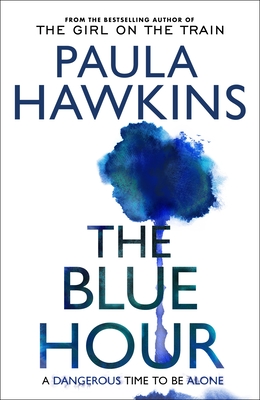 The Blue Hour - Hawkins, Paula