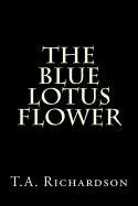 The Blue Lotus Flower