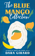 The Blue Mango Collection