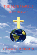 The Blue Marble: God's Message