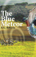 The Blue Meteor