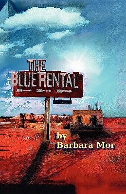 The Blue Rental - Mor, Barbara