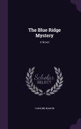 The Blue Ridge Mystery