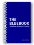 The Bluebook : a uniform system of citation
