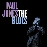 The Blues - Paul Jones