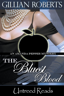 The Bluest Blood - Roberts, Gillian