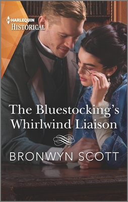 The Bluestocking's Whirlwind Liaison - Scott, Bronwyn