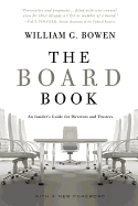The Board Book: An Insider's Guide for Directors and Trustees