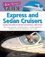 The Boat Buyer's Guide to Express and Sedan Cruisers