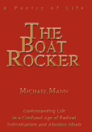 The Boat Rocker: A Poetry of Life