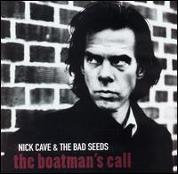 The Boatman's Call - Nick Cave & the Bad Seeds