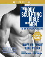 The Body Sculpting Bible for Men: The Way to Physical Perfection