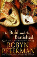 The Bold and the Banished: A Paranormal Women's Fiction Novel: Good To The Last Demon Book 3