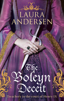 The Boleyn Deceit - Andersen, Laura