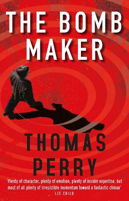 The Bomb Maker - Perry, Thomas