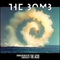 The Bomb - The Acid