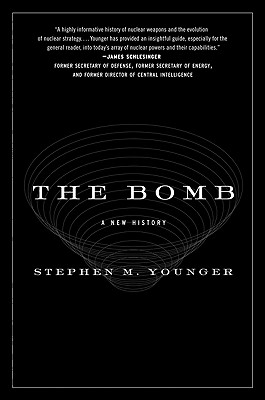 The Bomb - Younger, Stephen M