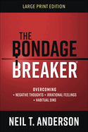 The Bondage Breaker Large Print