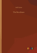 The Bondman