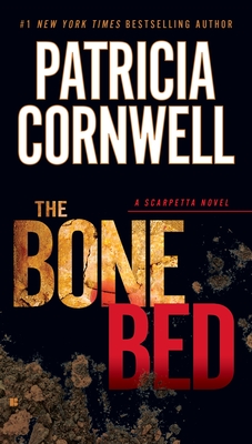 The Bone Bed - Cornwell, Patricia