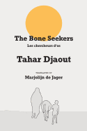 The Bone Seekers