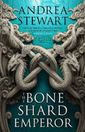 The Bone Shard Emperor: The second book in the Sunday Times bestselling Drowning Empire series