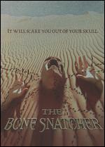 The Bone Snatcher [Steelbook]