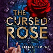 The Bone Spindle: The Cursed Rose: Book 3