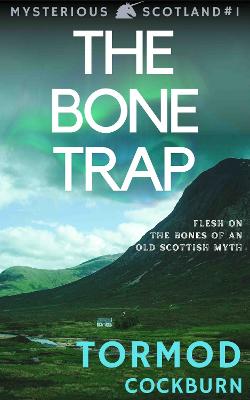 The Bone Trap - Cockburn, Tormod