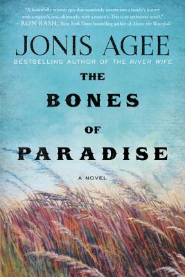 The Bones of Paradise - Agee, Jonis