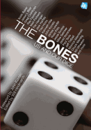 The Bones: Us and Our Dice - Hindmarch, Will (Editor), and Kovalic, John (Foreword by)
