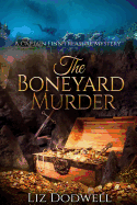 The Boneyard Murder: A Captain Finn Treasure Mystery