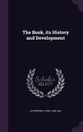 The Book, its History and Development