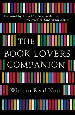 The Book Lovers' Companion: What to Read Next - Michael O'Mara Books