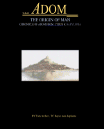 The Book of Adom, the Origin of Man: Illustrated Script, Screenplay