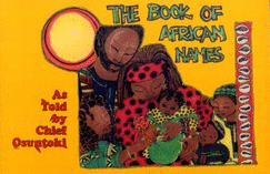 The Book of African Names - Chief Osuntoki, and Osuntoki, Chief, and Yosuntoki