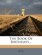 The Book of Birthdays