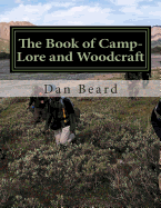 The Book of Camp-Lore and Woodcraft