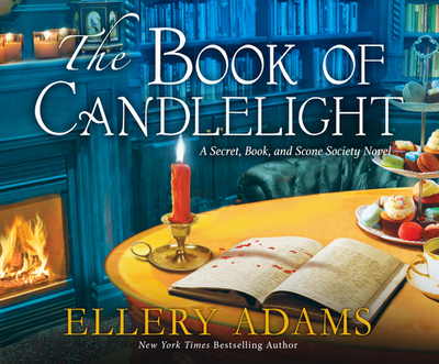 The Book of Candlelight - Adams, Ellery, and Dukehart, Cris (Narrator)