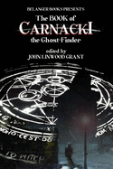 The Book of Carnacki the Ghost-Finder
