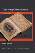 The "book of Common Prayer": A Biography