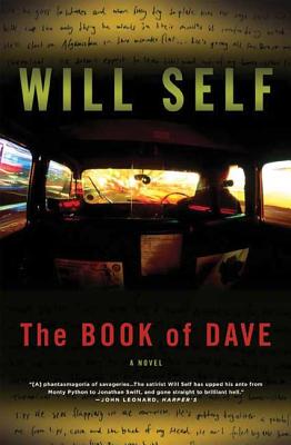 The Book of Dave: A Revelation of the Recent Past and the Distant Future - Self, Will